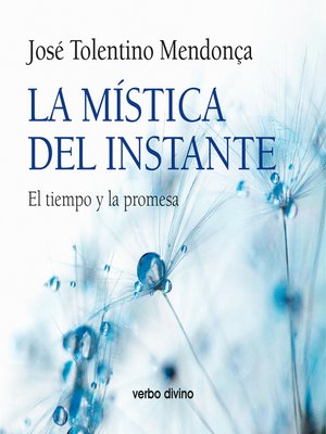 cover image of La mística del instante